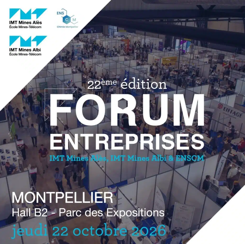Forum entreprises IMT Mines Alès, IMT Mines Albi et ENSCM
